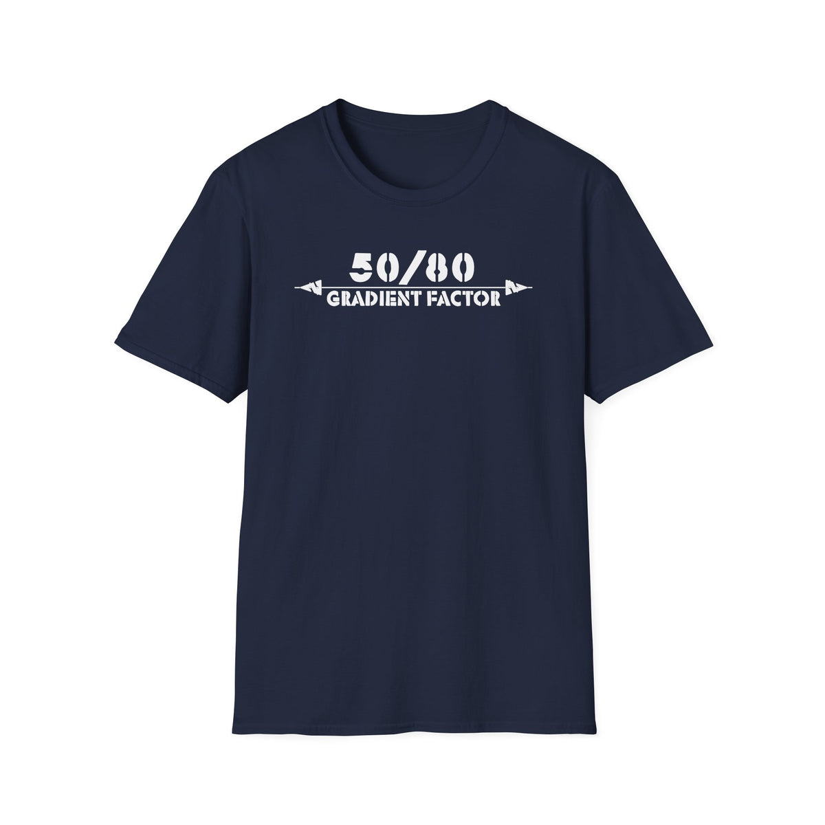 50/80 - Show your Gradient Factors T-Shirt