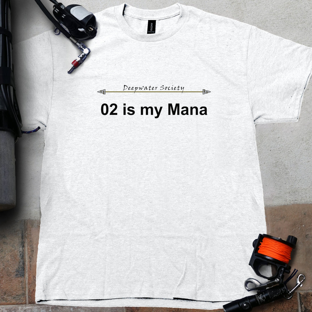 O2 is my Mana Technical Dive Tee