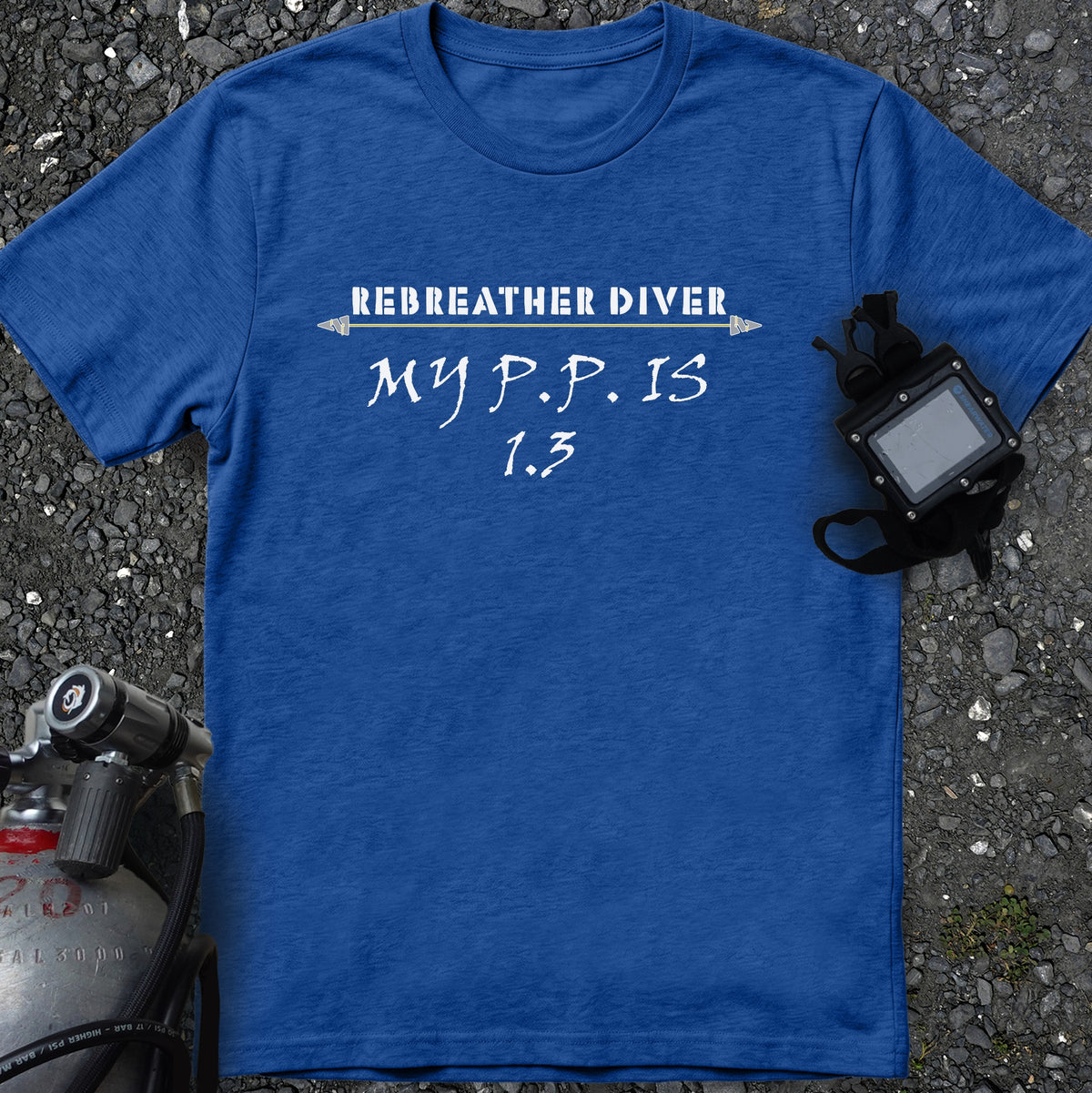 "My P.P. is 1.3" - the ppo2 check we all need in a comfortable Diver's Tee