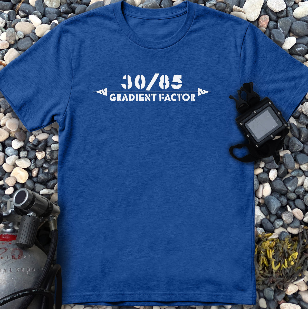 30/85 - Show your Gradient Factors  T-Shirt