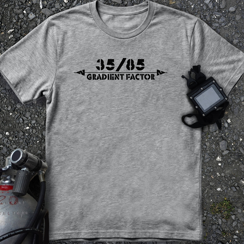 35/85 - Show your Gradient Factors T-Shirt