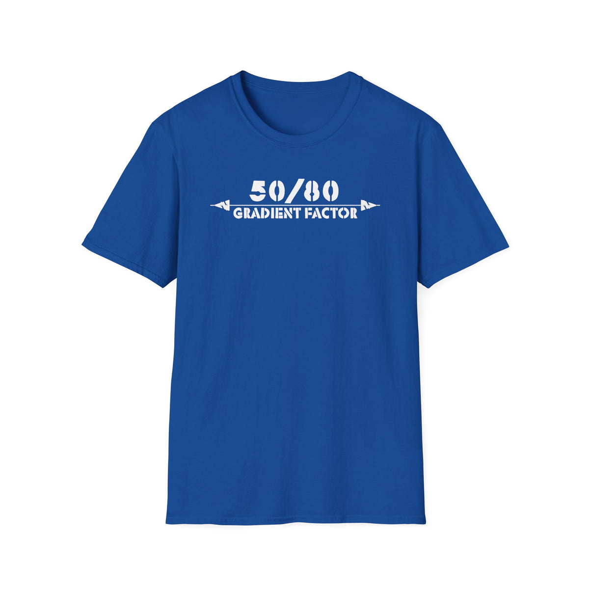 50/80 - Show your Gradient Factors T-Shirt